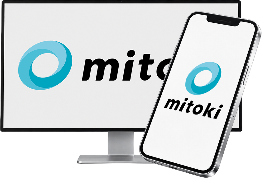 PCとスマートフォンで使えるmitokiの画面
